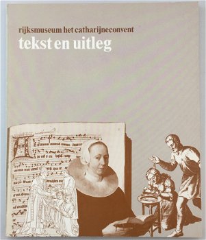 Rijksmuseum het Catharijneconvent, tekst en uitleg - 1