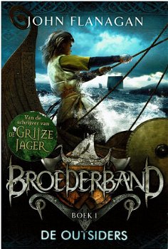 John Flanagan - De outsiders - Broederband boek 1 - 0