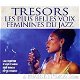 Trésors Les Plus Belles Voix Féminines Du Jazz (4 CDBox) (Nieuw/Gesealed) - 1 - Thumbnail