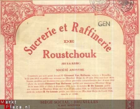 SUCRERIE ET RAFFINERIE de ROUSTCHOUK(BULGARIE)**1912*BRUX.. - 2