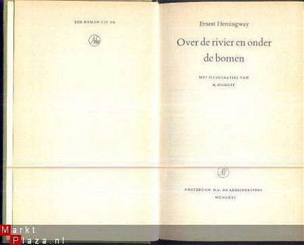 ERNEST HEMINGWAY**OVER DE RIVIER EN ONDER DE BOMEN**ARBEIDER - 2