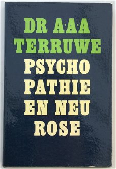 Psychopathie en neurose,Ten gerieve van zielzorgers, Terruwe