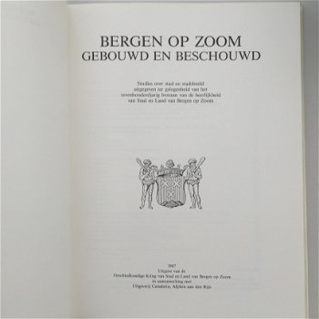 Bergen op Zoom, gebouwd en beschouwd - 6