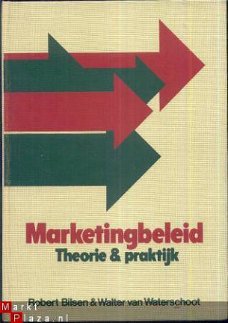 MARKETINGBELEID IN THEORIE EN PRAKTIJK**BILSEN + WATERSCHOOT