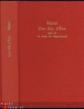 BALZAC**1.UNE FILLE D'EVE.2.LA MUSE DU DEPAR**RELIURE TOILE - 1