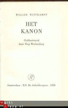 WILLEM WITTKAMPF**HET KANON**ARBEIDERSPERS**1950**AMSTERDAM - 2