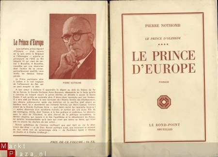 PIERRE NOTHOMB**LE PRINCE D'EUROPE*LE PRINCE D'OLZHEIM**ROND - 4