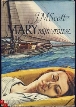 J. M. SCOTT**MARY, MIJN VROUW**JAN VAN TUYL HARDCOVER - 1