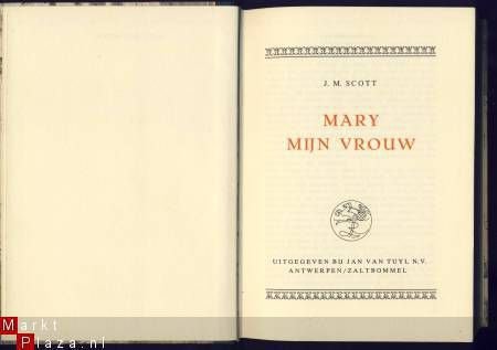 J. M. SCOTT**MARY, MIJN VROUW**JAN VAN TUYL HARDCOVER - 4