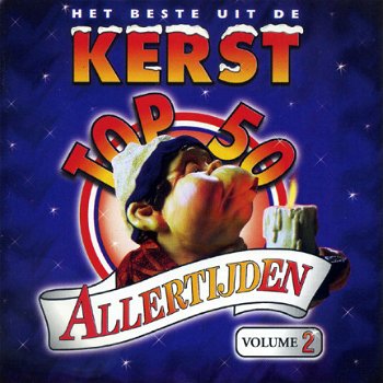 Het Beste Uit De Kerst Top 50 Allertijden Volume 2 (CD) - 1