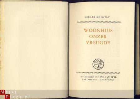 GERARD DE XIVRY**WOONHUIS ONZER VREUGDE** VAN TUYL HARDCOVER - 4