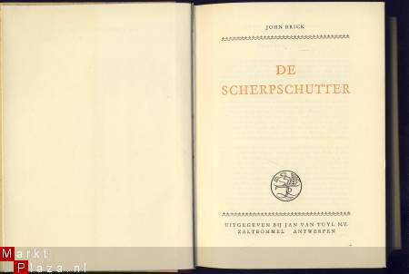 JOHN BRICK**DE SCHERPSCHUTTER*THE RIFLEMAN**JAN VAN TUYL - 4