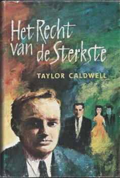 TAYLOR CALDWELL**HET RECHT VAN DE STERKSTE**TEXTUUR LI - 1