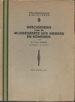 DR. FERD. SASSEN**GESCHIEDENIS WIJSBEGEERTE GRIEKEN ROMEINEN - 1