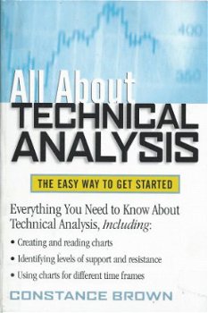 CONSTANCE BROWN**ALL ABOUT TECHNICAL ANALYSIS**EASEST WAY** - 1