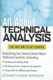 CONSTANCE BROWN**ALL ABOUT TECHNICAL ANALYSIS**EASEST WAY**