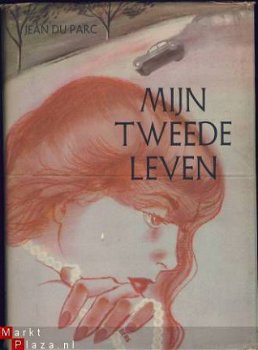 JEAN DU PARC**MIJN TWEEDE LEVEN**WILLEM PUTMAN**JAN VAN TUYL - 1