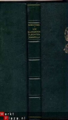 F.R.BOSCHVOGEL**UW GLANZENDE VLECHTEN, AMARILLA**DAVIDSFONDS