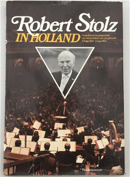 Robert Stolz in Holland - 1
