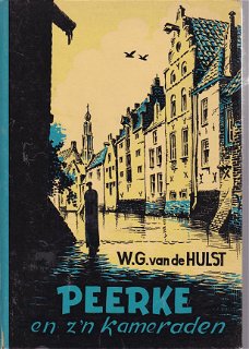 WG van de Hulst; Peerke en z'n kameraden