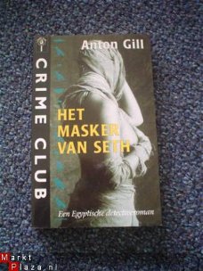 Het masker van Seth door Anton Gill