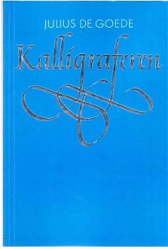 Kalligraferen door Julius de Goede - 1