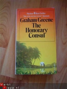 The honorary consul by Graham Greene - 1