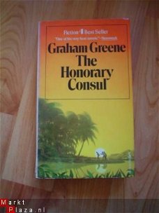 The honorary consul by Graham Greene