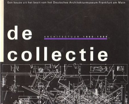 De collectie, architectuur 1960-1988 - 1