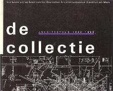 De collectie, architectuur 1960-1988