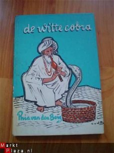De witte cobra door Phia van den Berg