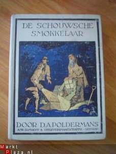 De Schouwsche smokkelaar door D.A. Poldermans
