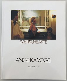 Szenische Akte Angelika Vogel