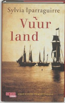 Sylvia Iparraguirre - Vuurland (Hardcover/Gebonden) - 1