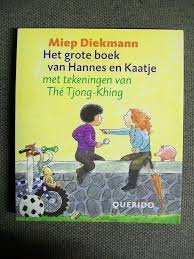 Miep Diekmann - Het Grote Boek Van Hannes En Kaatje - 1