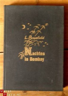 L. Bromfield – Nachten in Bombay