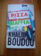 Pizzamaffia door Khalid Boudou - 1 - Thumbnail