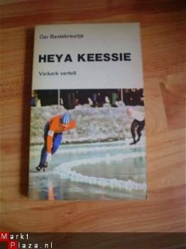 Heya Keessie door Ger Bestebreurtje - 1