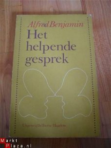 Het helpende gesprek door Alfred Benjamin