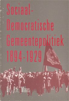 Sociaal-democratische gemeentepolitiek 1894-1929