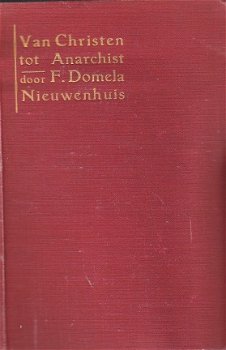 Van christen tot anarchist door F. Domela Nieuwenhuis - 1