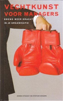 Vechtkunst voor managers, Steussy & Seegers - 1