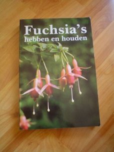 Fuchsia's hebben en houden