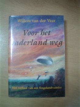 Voor het vaderland weg door Willem van der Veer - 1