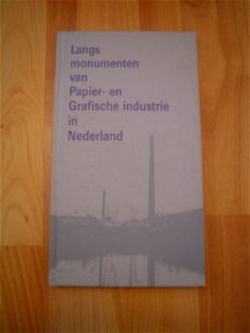 Langs monumenten van papier- en grafische industrie in Ned.