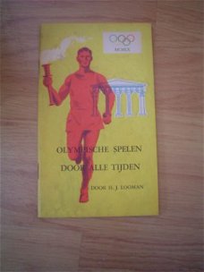Olympische spelen door alle tijden door H.J. Looman