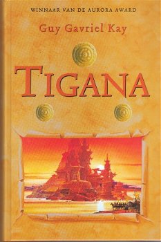 Tigana door Guy Gavriel Kay - 1