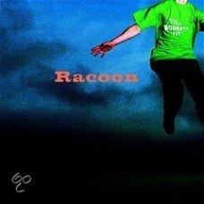 Racoon - Till Monkeys Fly CD