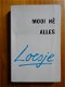 Mooi hè alles - Loesje - 1 - Thumbnail