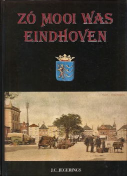 Zó mooi was Eindhoven - 0